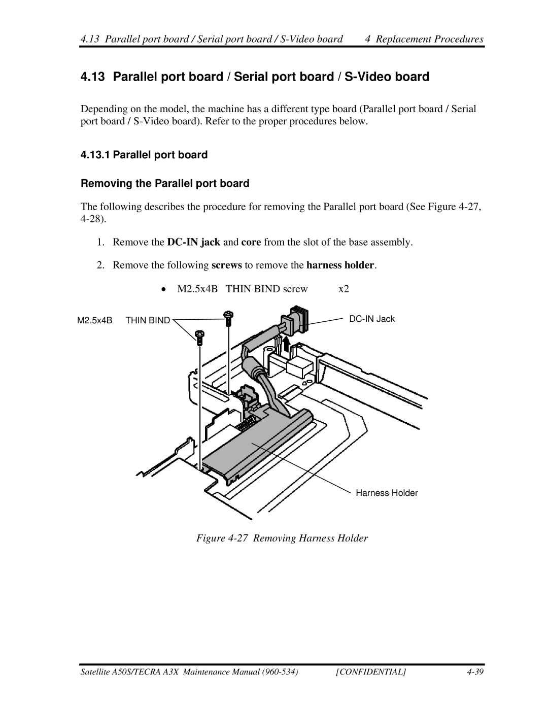 Toshiba A3X Parallel port board / Serial port board / S-Video board, Parallel port board Removing the Parallel port board 