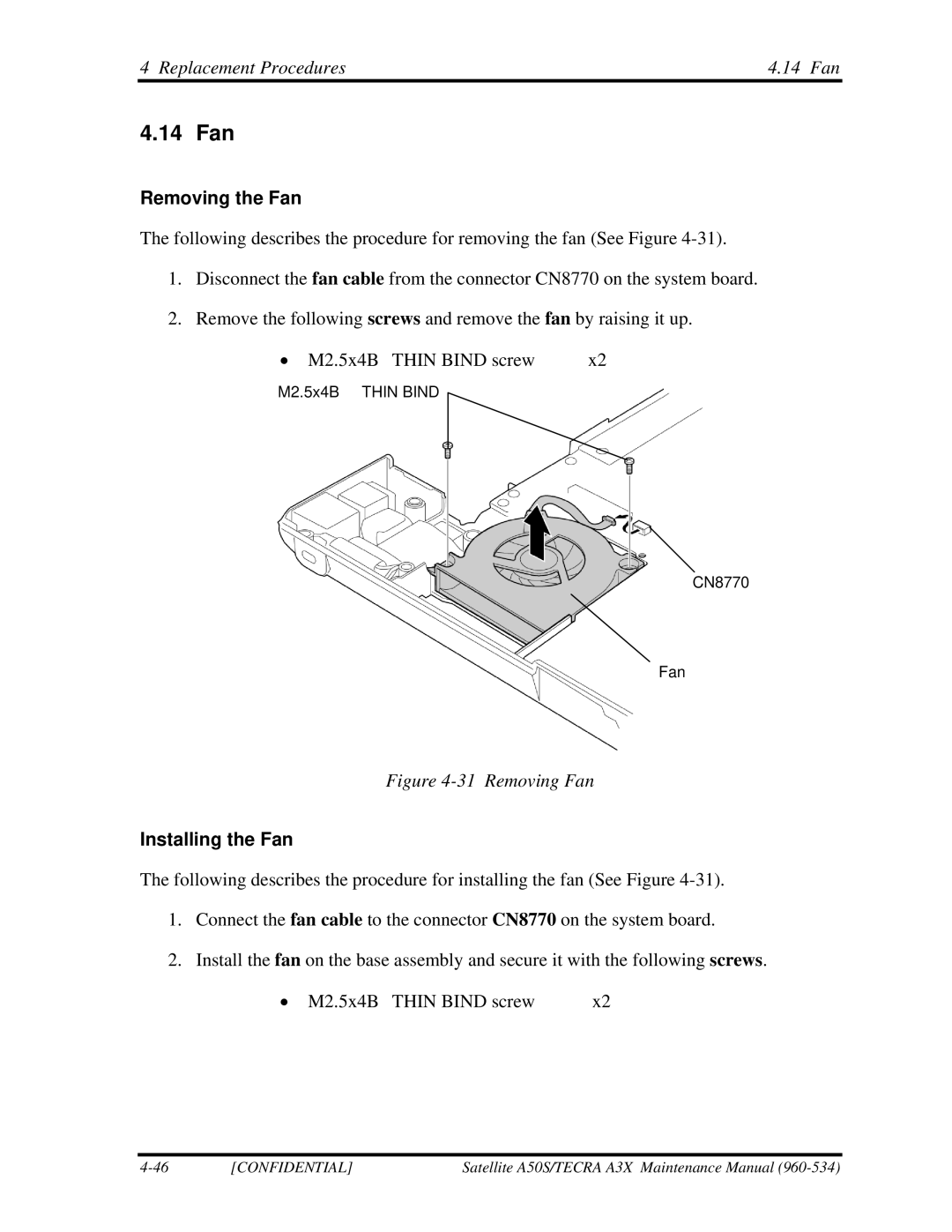 Toshiba A3X manual Replacement Procedures 14 Fan, Removing the Fan, Installing the Fan 