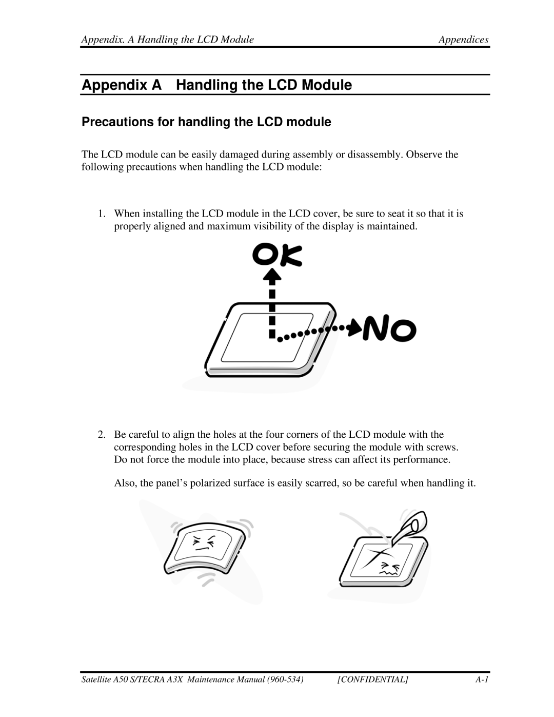 Toshiba A3X manual Precautions for handling the LCD module, Appendix. a Handling the LCD Module Appendices 