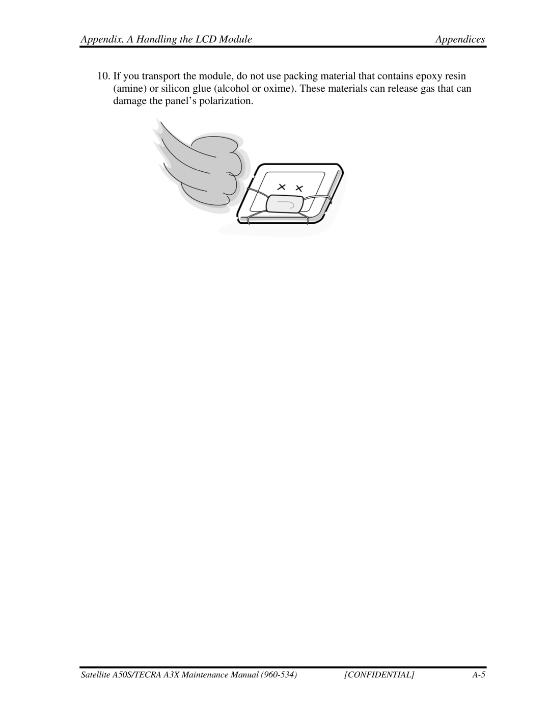 Toshiba A3X manual Appendix. a Handling the LCD Module Appendices 