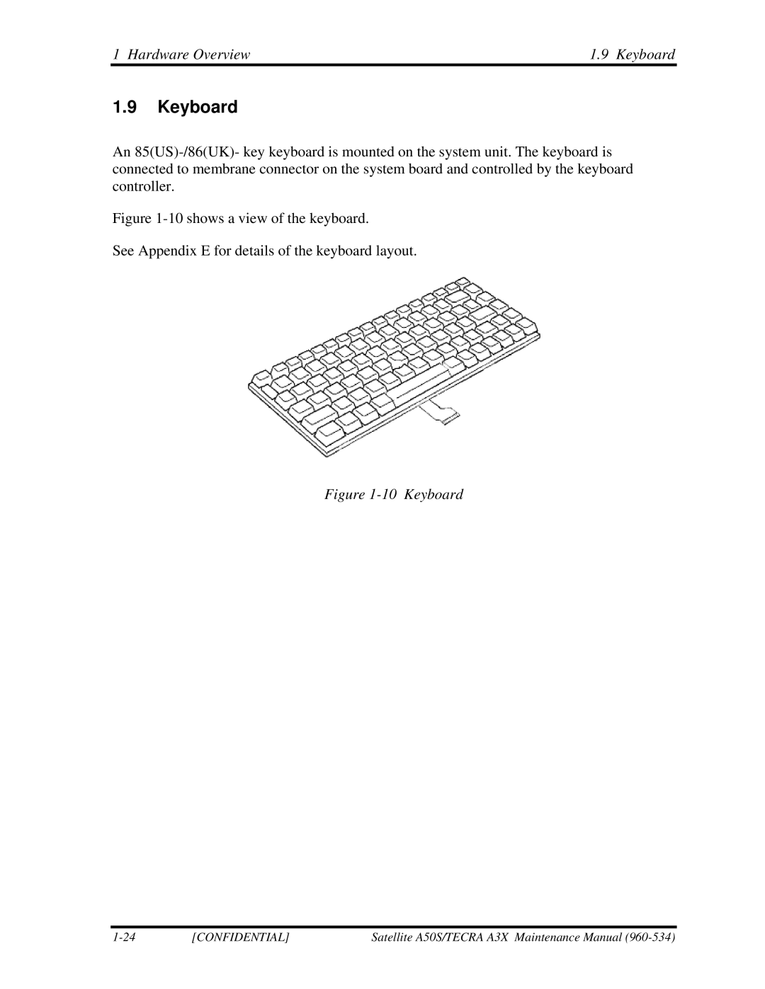 Toshiba A3X manual Hardware Overview Keyboard 