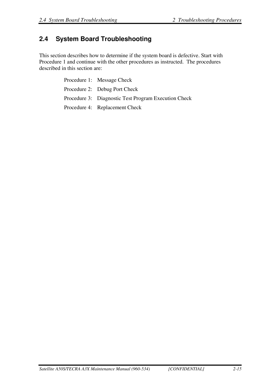 Toshiba A3X manual System Board Troubleshooting Troubleshooting Procedures 