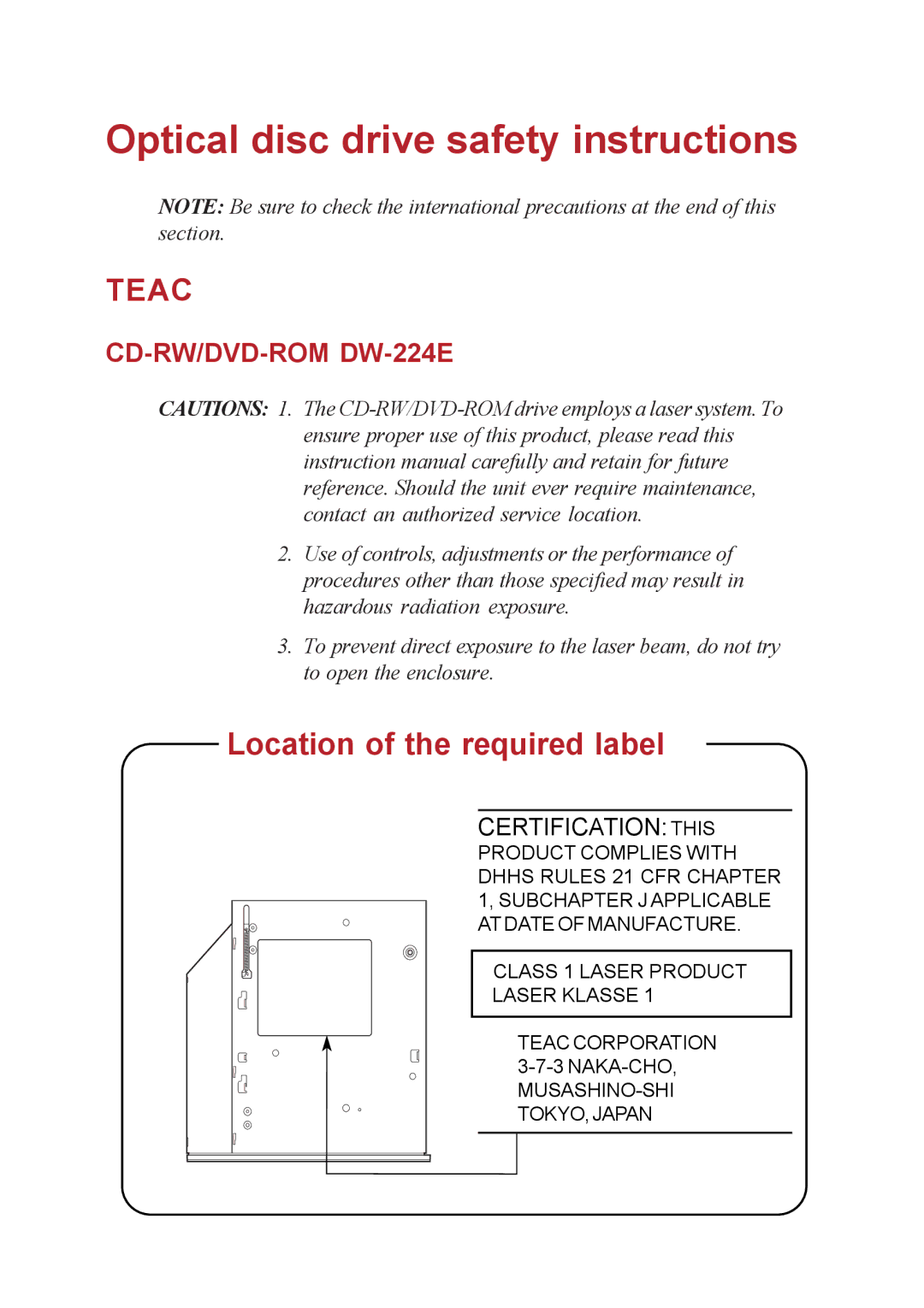 Toshiba A40 Series manual Optical disc drive safety instructions, Location of the required label 