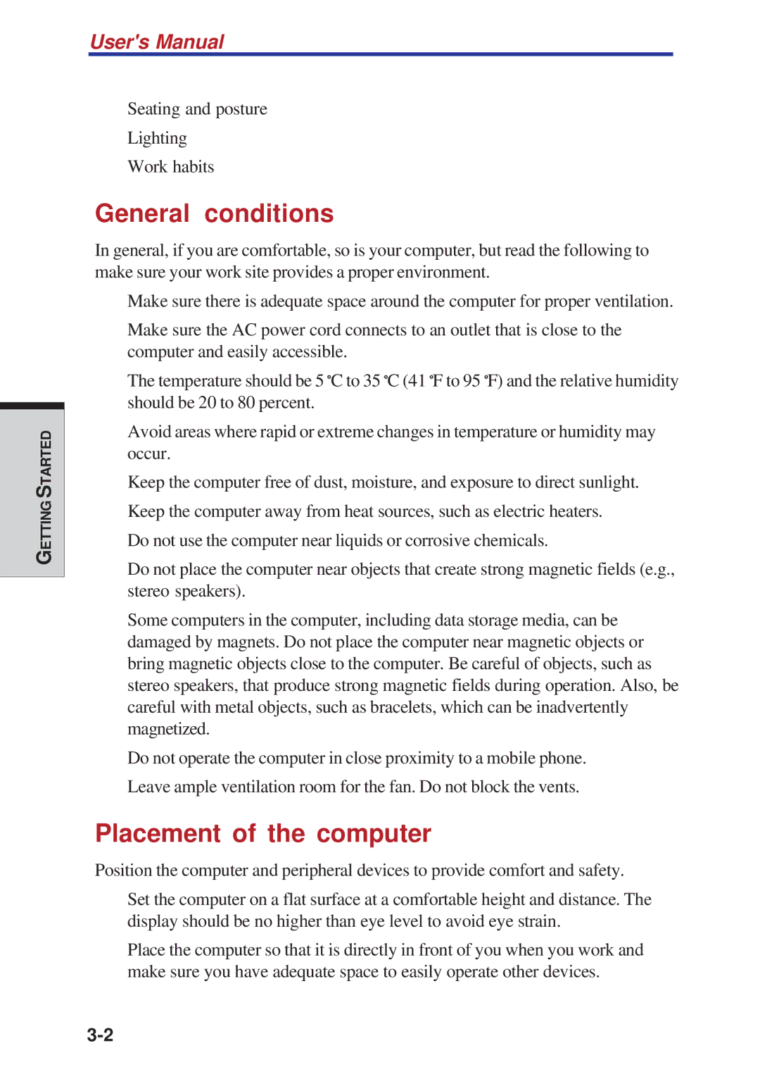 Toshiba A40 Series manual General conditions, Placement of the computer 