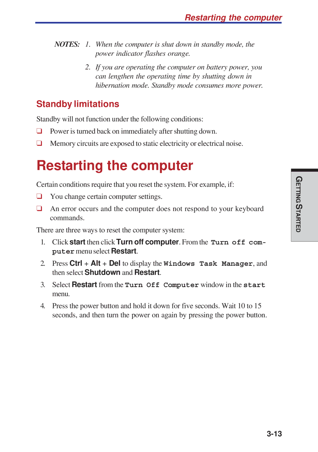 Toshiba A40 Series manual Restarting the computer, Standby limitations 