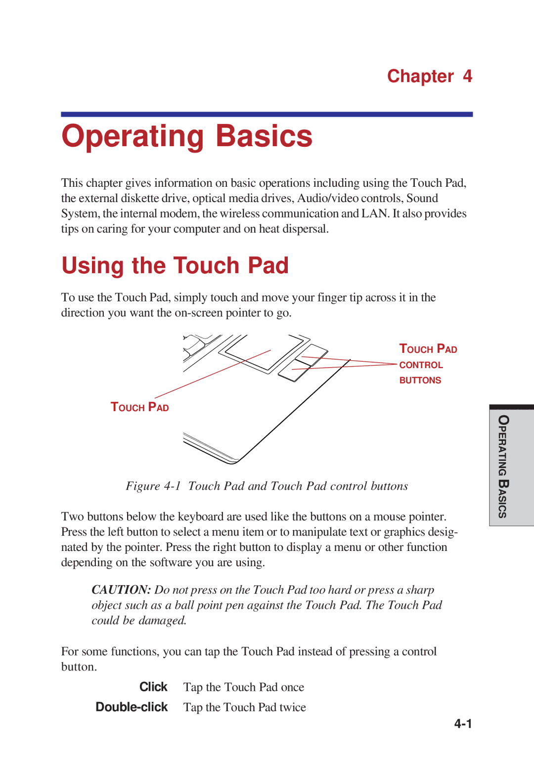 Toshiba A40 Series manual Operating Basics, Using the Touch Pad 