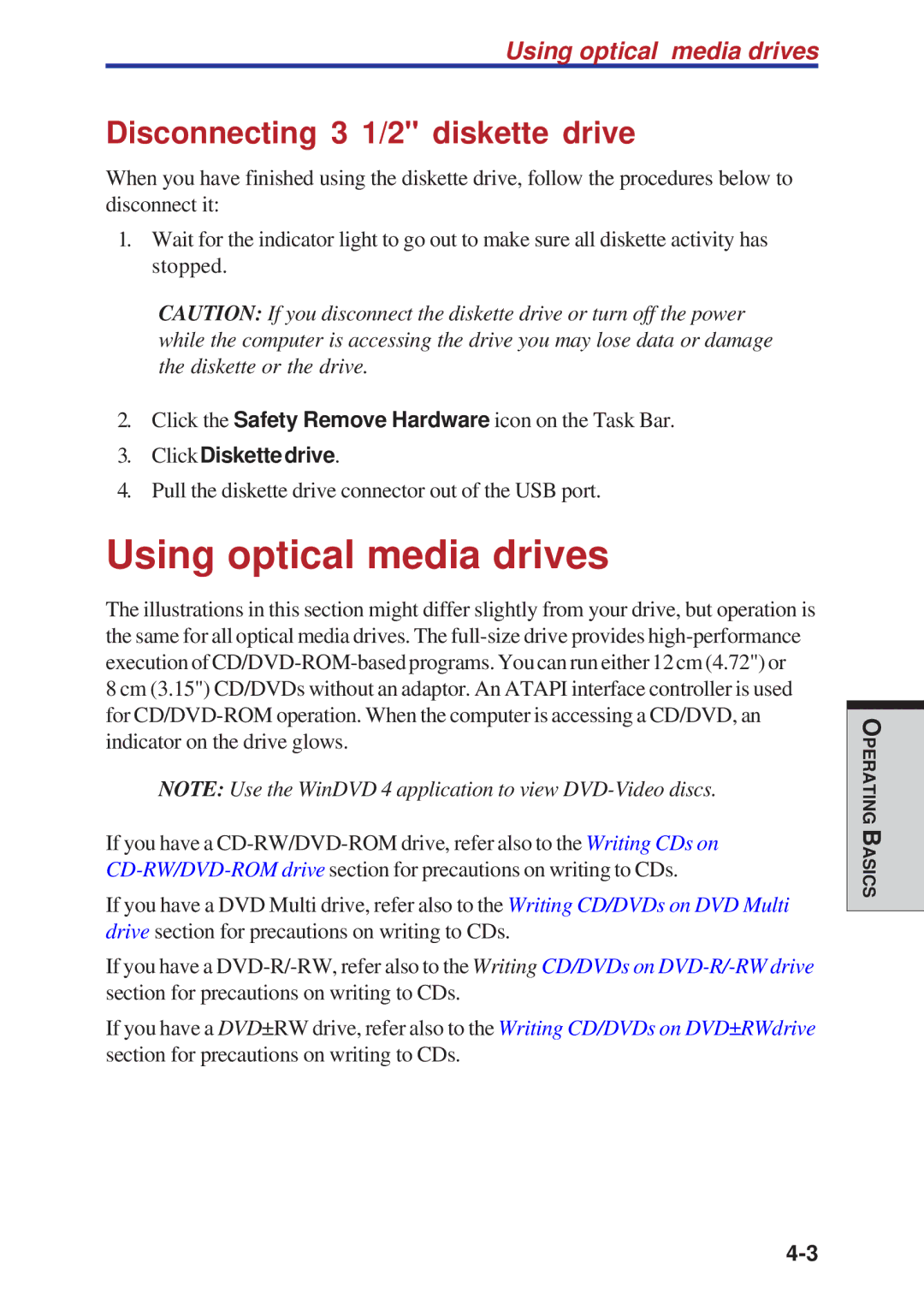 Toshiba A40 Series manual Using optical media drives, Disconnecting 3 1/2 diskette drive, ClickDiskettedrive 