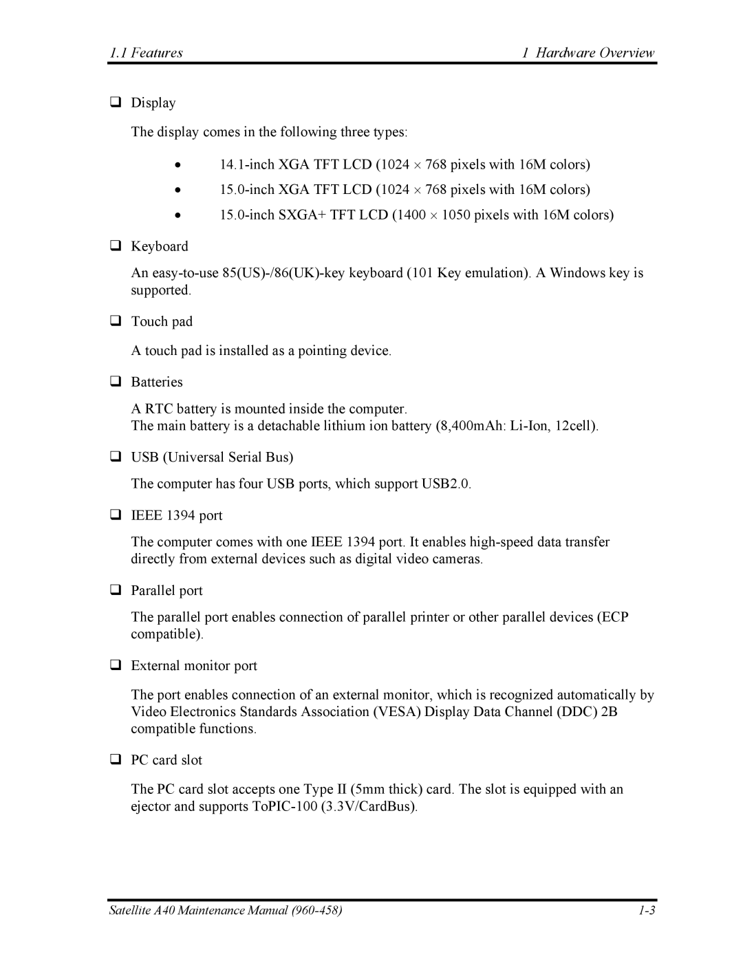 Toshiba A40 manual Features Hardware Overview 