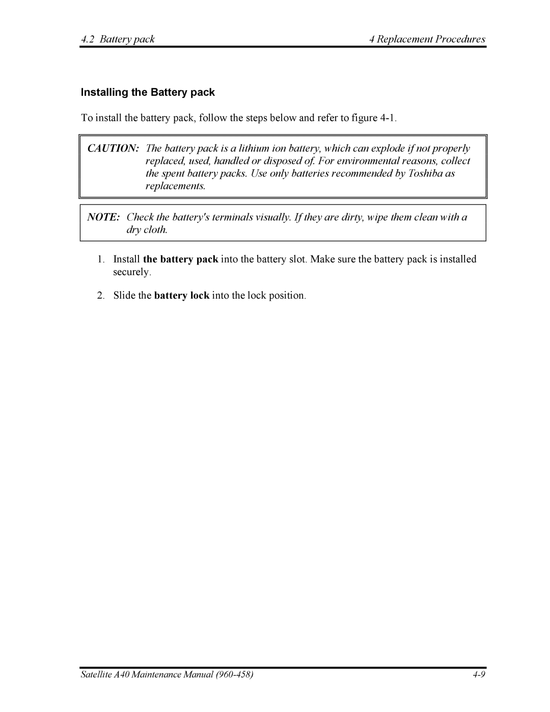 Toshiba A40 manual Battery pack Replacement Procedures, Installing the Battery pack 