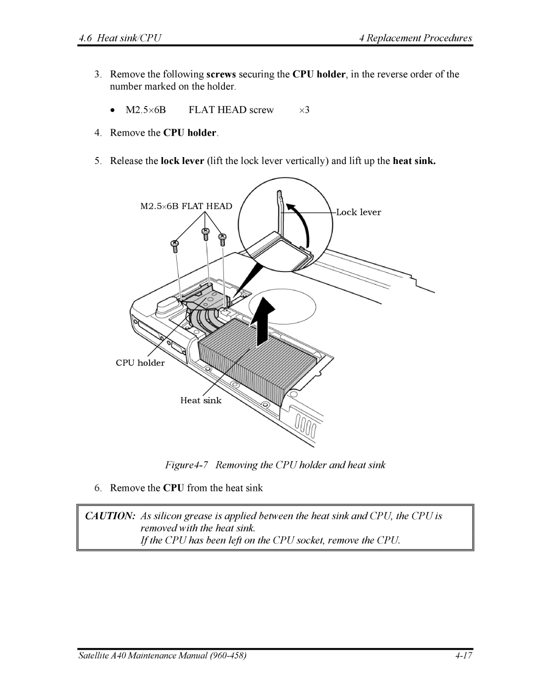 Toshiba A40 manual Heat sink/CPU Replacement Procedures, If the CPU has been left on the CPU socket, remove the CPU 