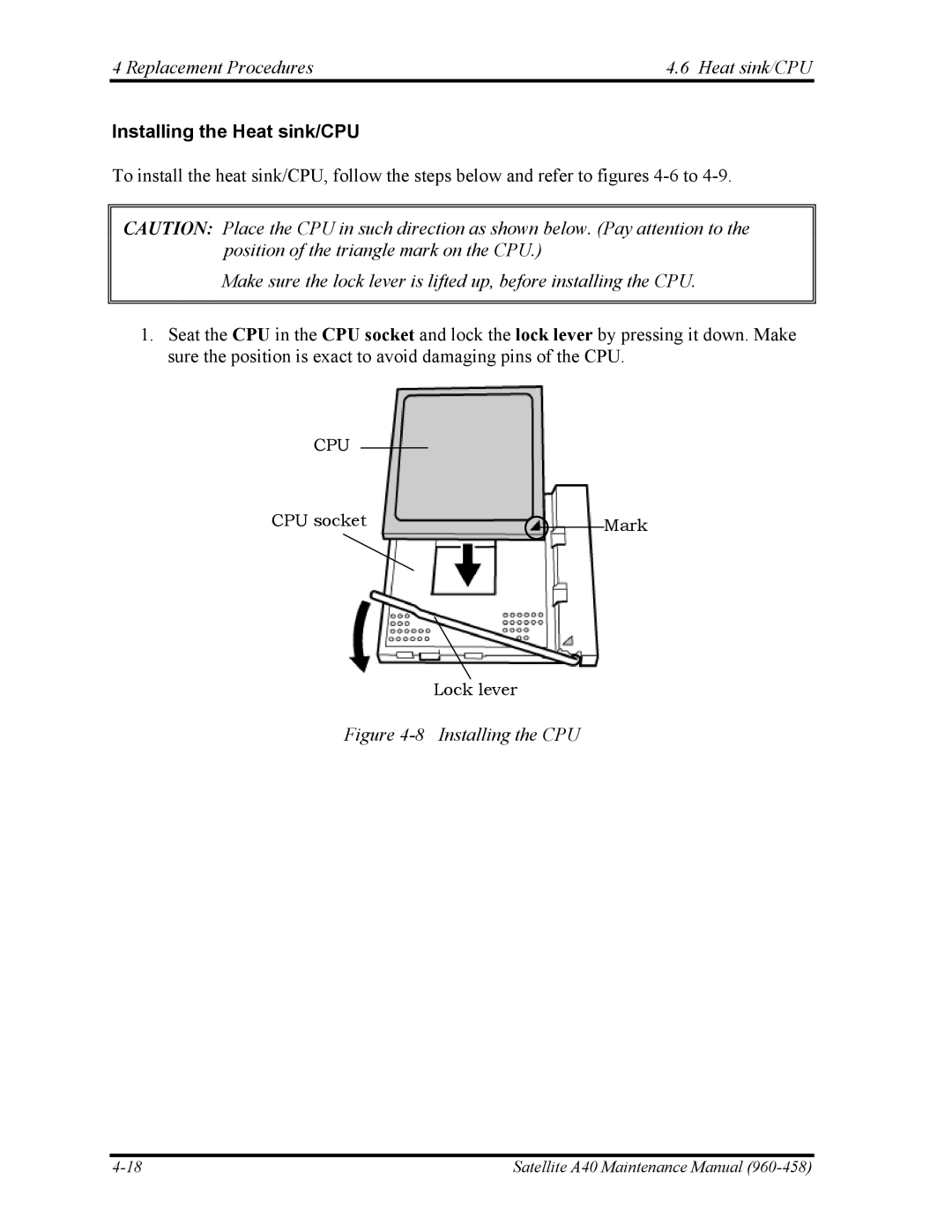 Toshiba A40 manual Installing the Heat sink/CPU, Installing the CPU 