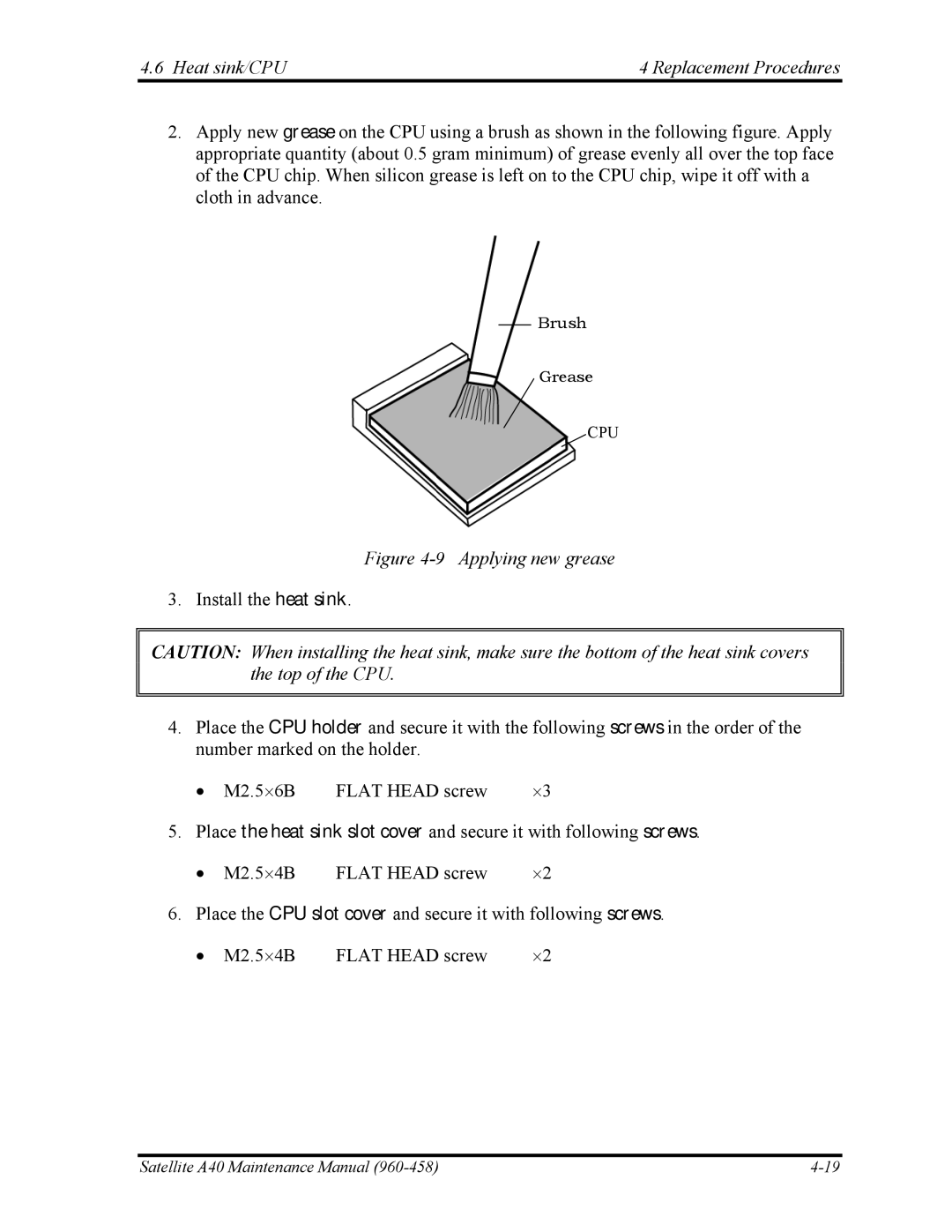 Toshiba A40 manual Applying new grease 