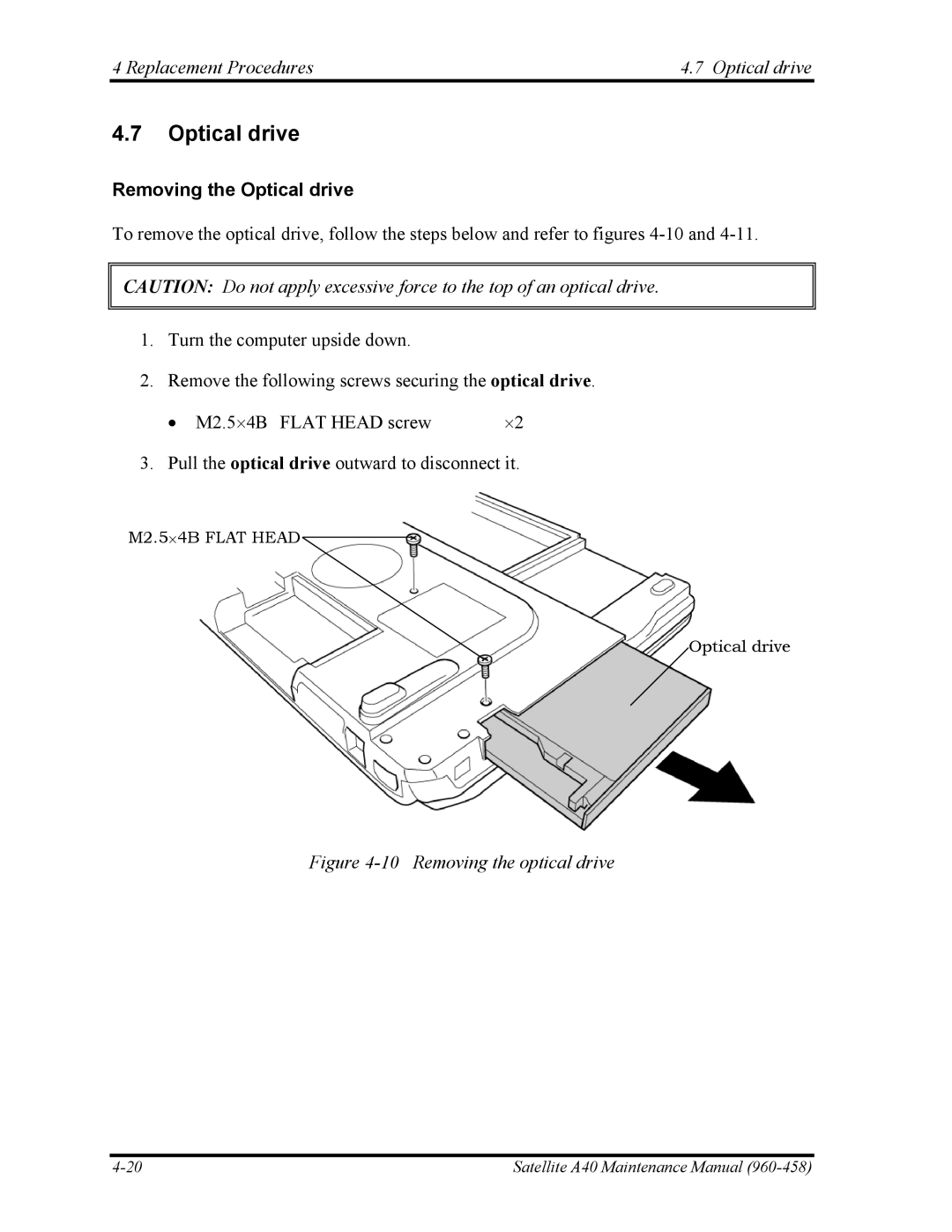 Toshiba A40 manual Replacement Procedures Optical drive, Removing the Optical drive 