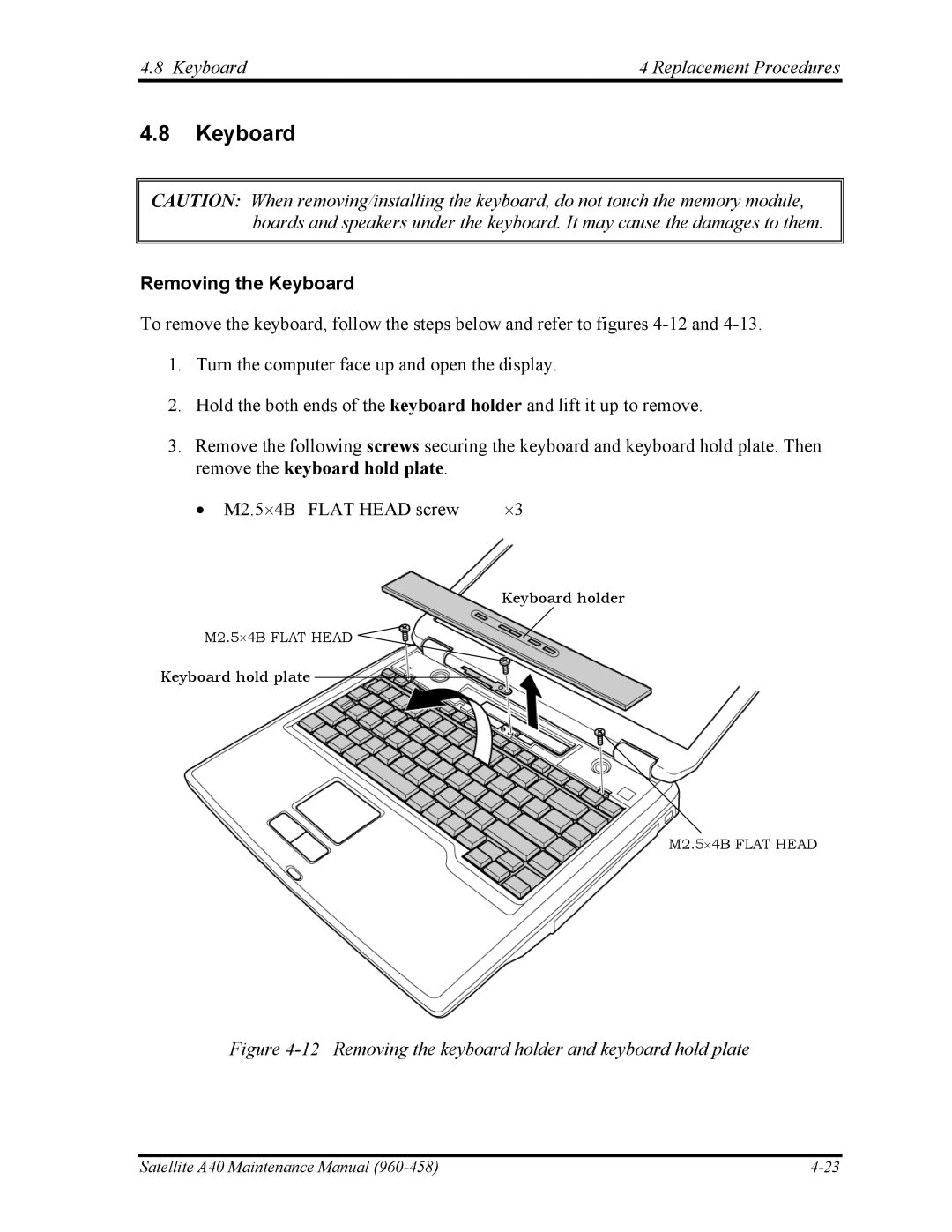 Toshiba A40 manual Keyboard Replacement Procedures, Removing the Keyboard 