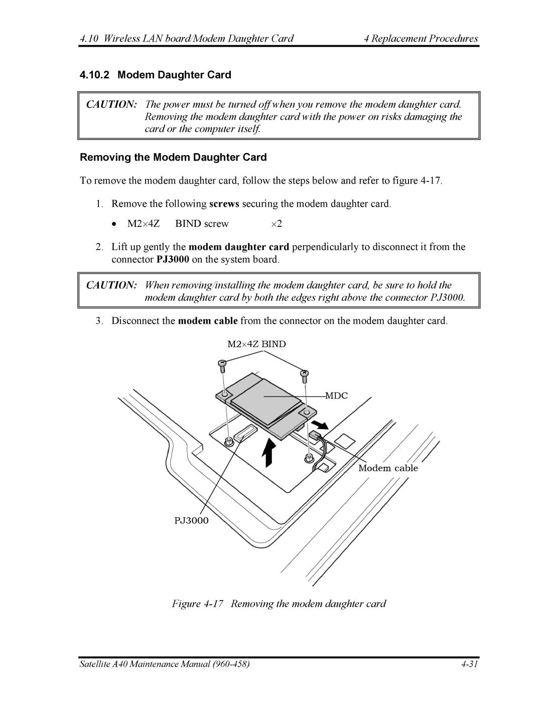 Toshiba A40 manual Modem Daughter Card Removing the Modem Daughter Card, Removing the modem daughter card 