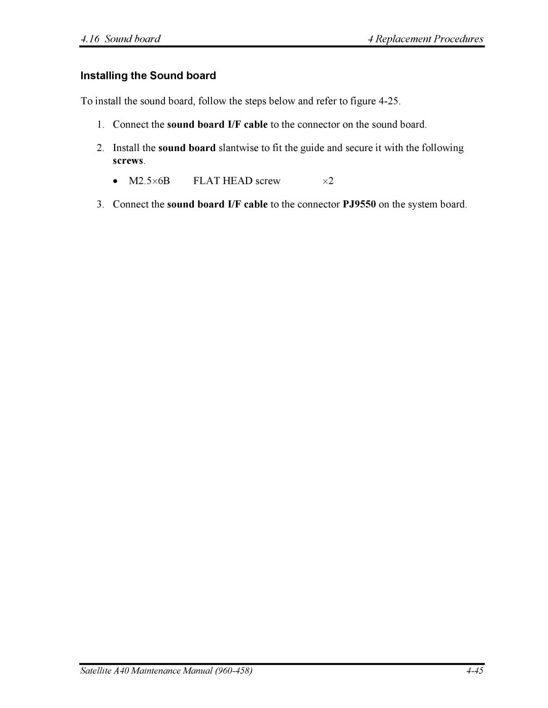 Toshiba A40 manual Sound board Replacement Procedures, Installing the Sound board 