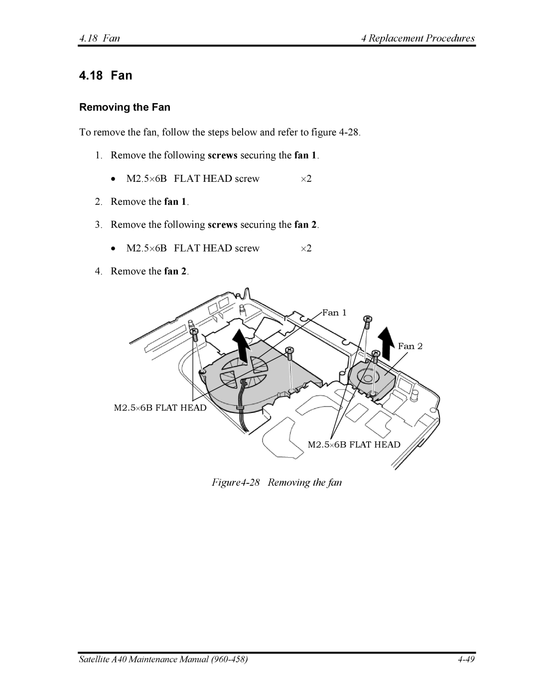Toshiba A40 manual 18 Fan4 Replacement Procedures, Removing the Fan 
