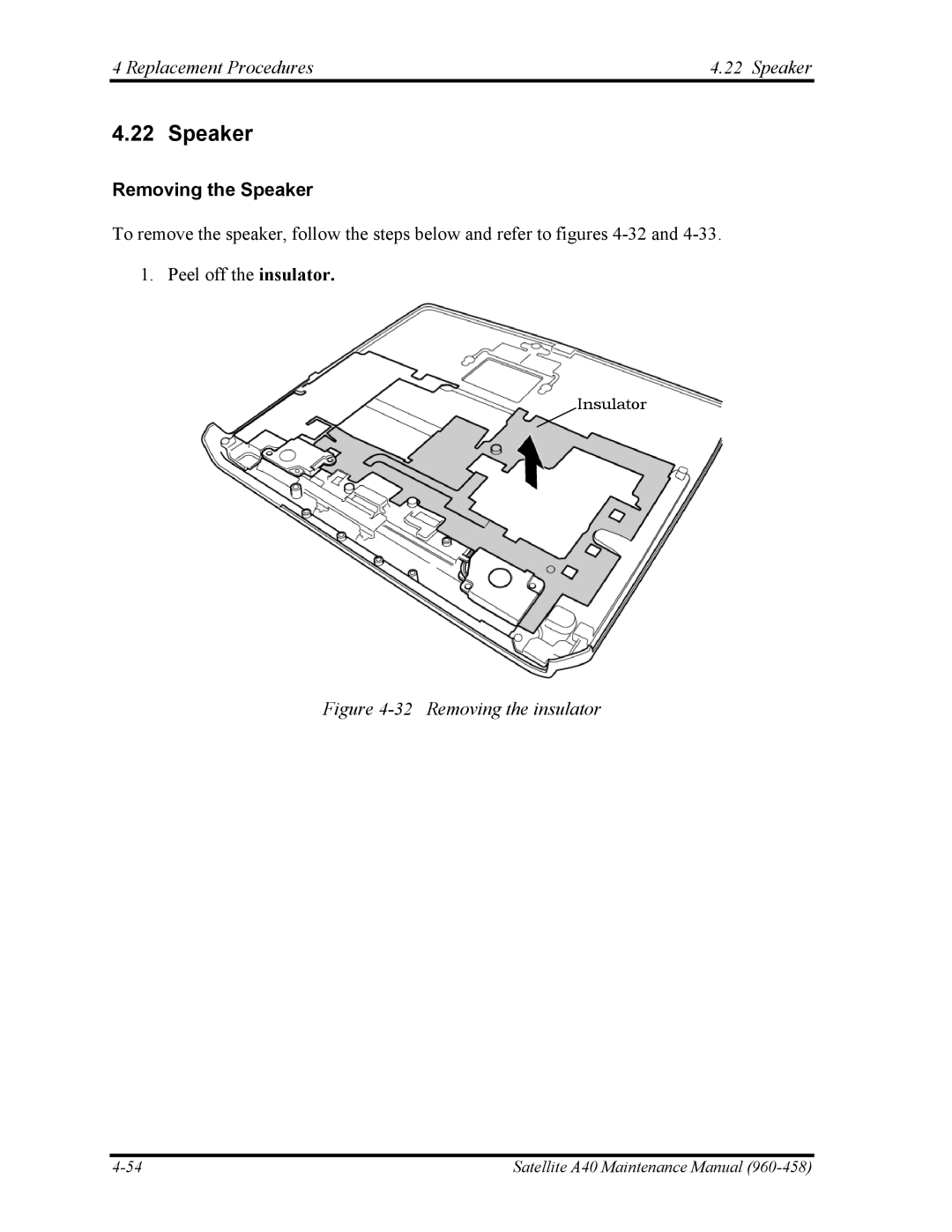 Toshiba A40 manual Replacement Procedures Speaker, Removing the Speaker 