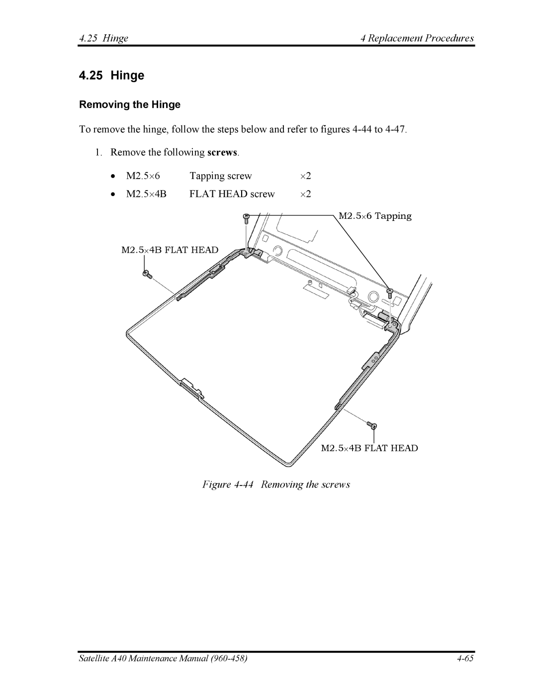 Toshiba A40 manual Hinge Replacement Procedures, Removing the Hinge 