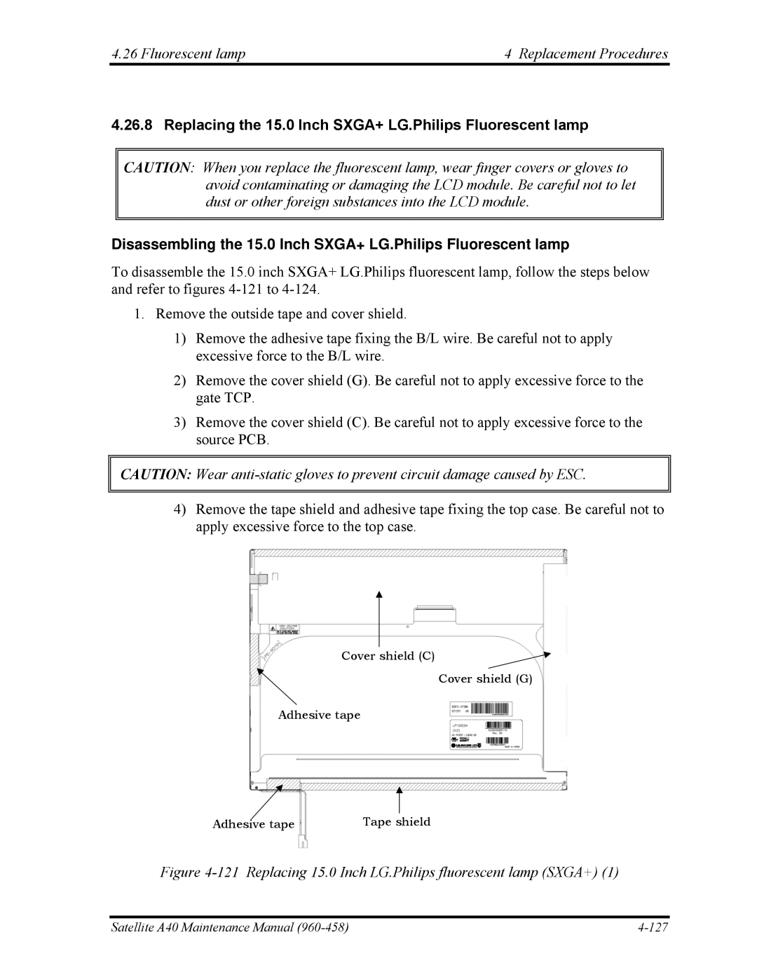 Toshiba A40 manual Fluorescent lamp Replacement Procedures, Replacing 15.0 Inch LG.Philips fluorescent lamp SXGA+ 