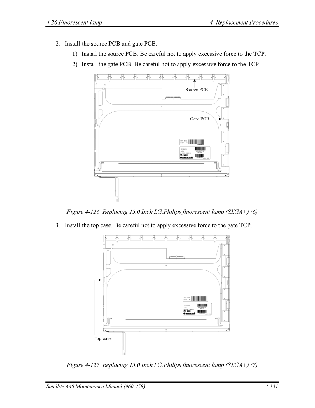 Toshiba A40 manual Replacing 15.0 Inch LG.Philips fluorescent lamp SXGA+ 