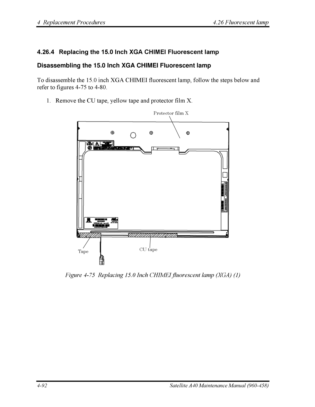 Toshiba A40 manual Replacing 15.0 Inch Chimei fluorescent lamp XGA 