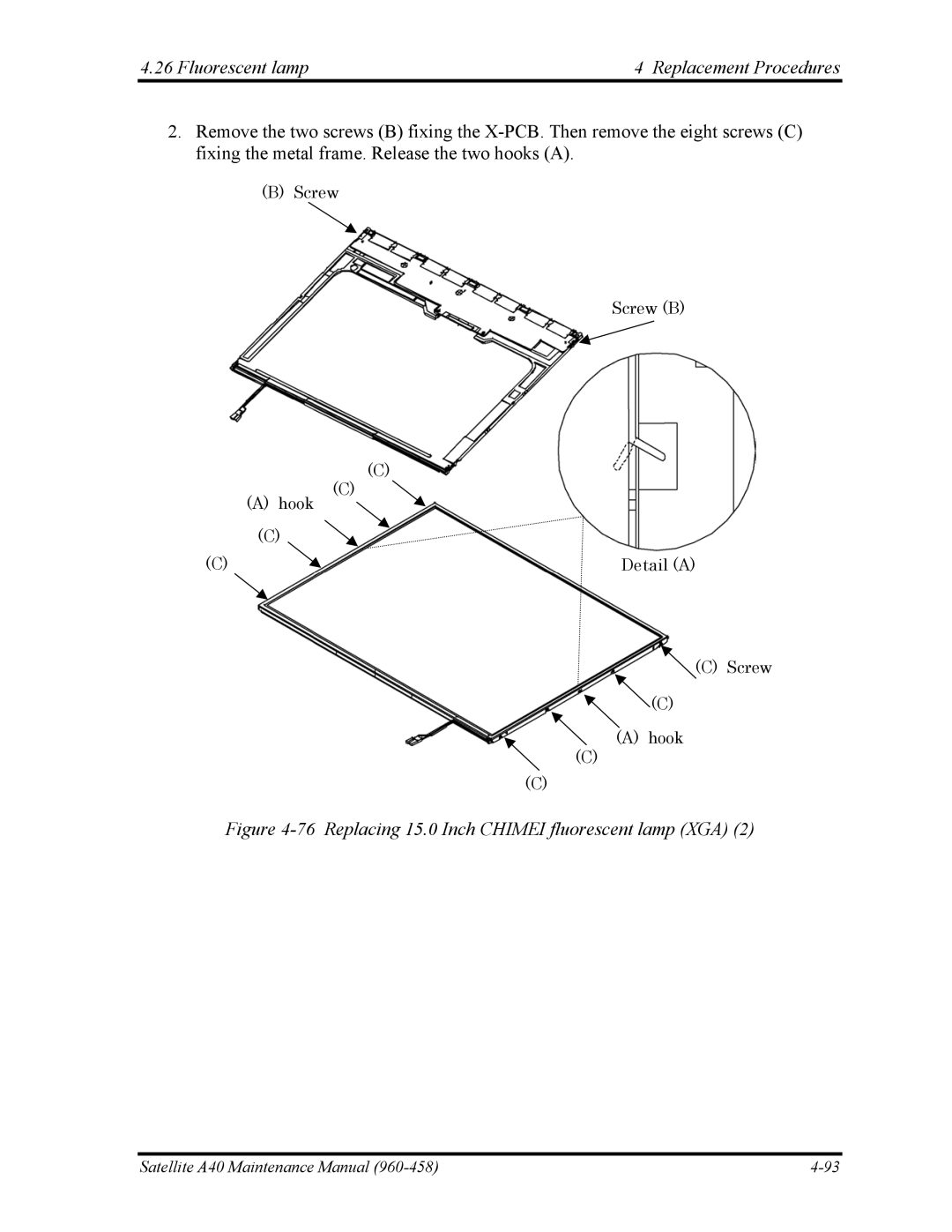 Toshiba A40 manual Replacing 15.0 Inch Chimei fluorescent lamp XGA 