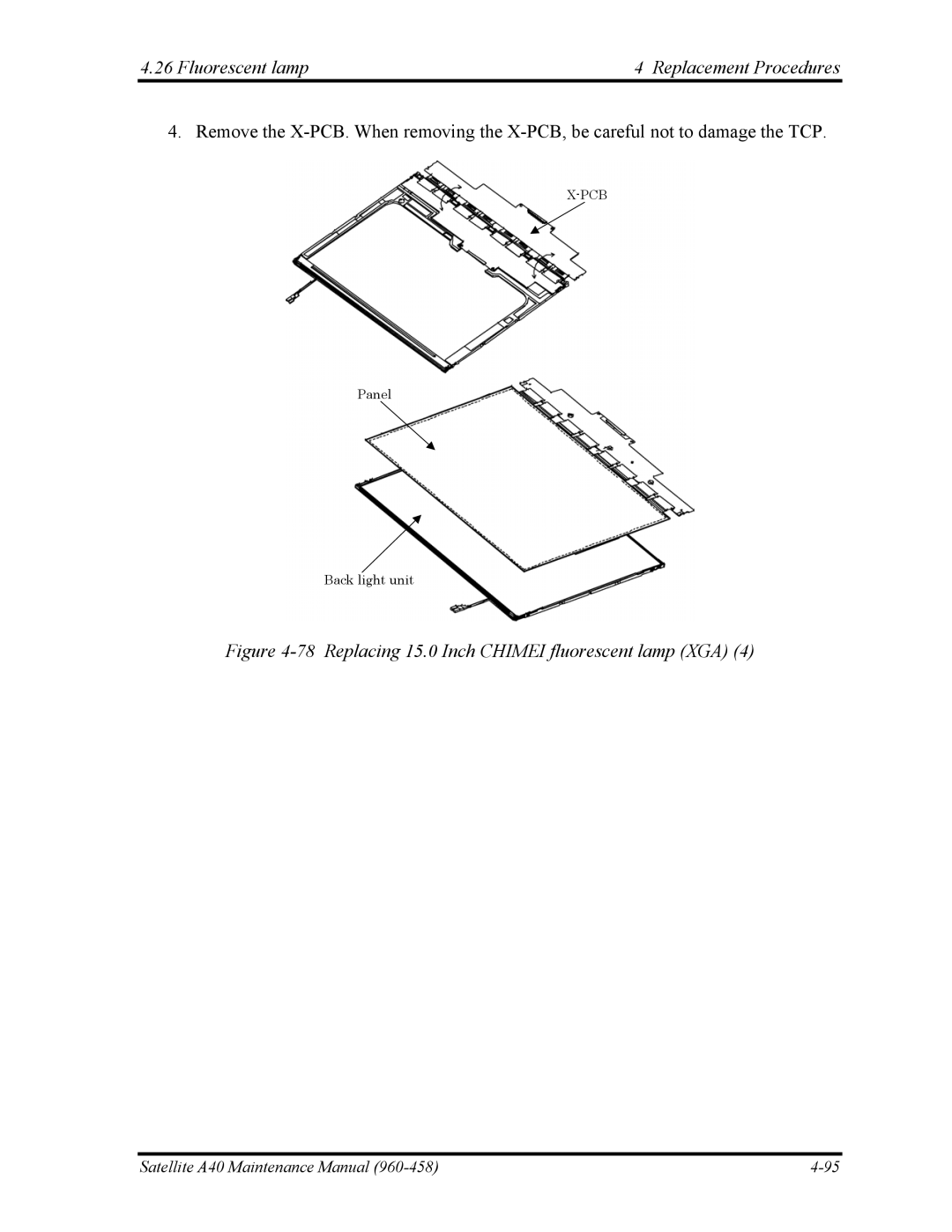 Toshiba A40 manual Replacing 15.0 Inch Chimei fluorescent lamp XGA 