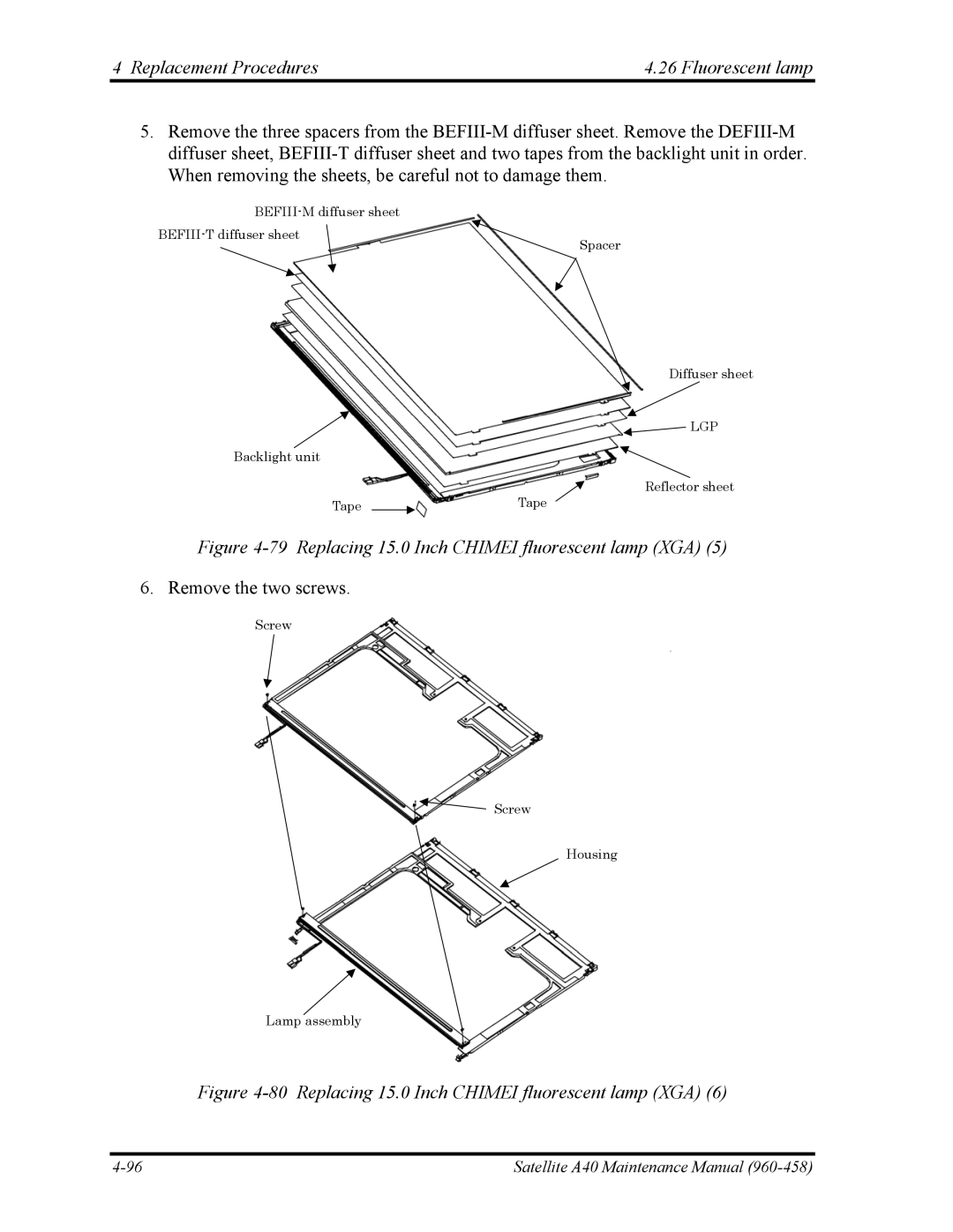 Toshiba A40 manual Replacing 15.0 Inch Chimei fluorescent lamp XGA 