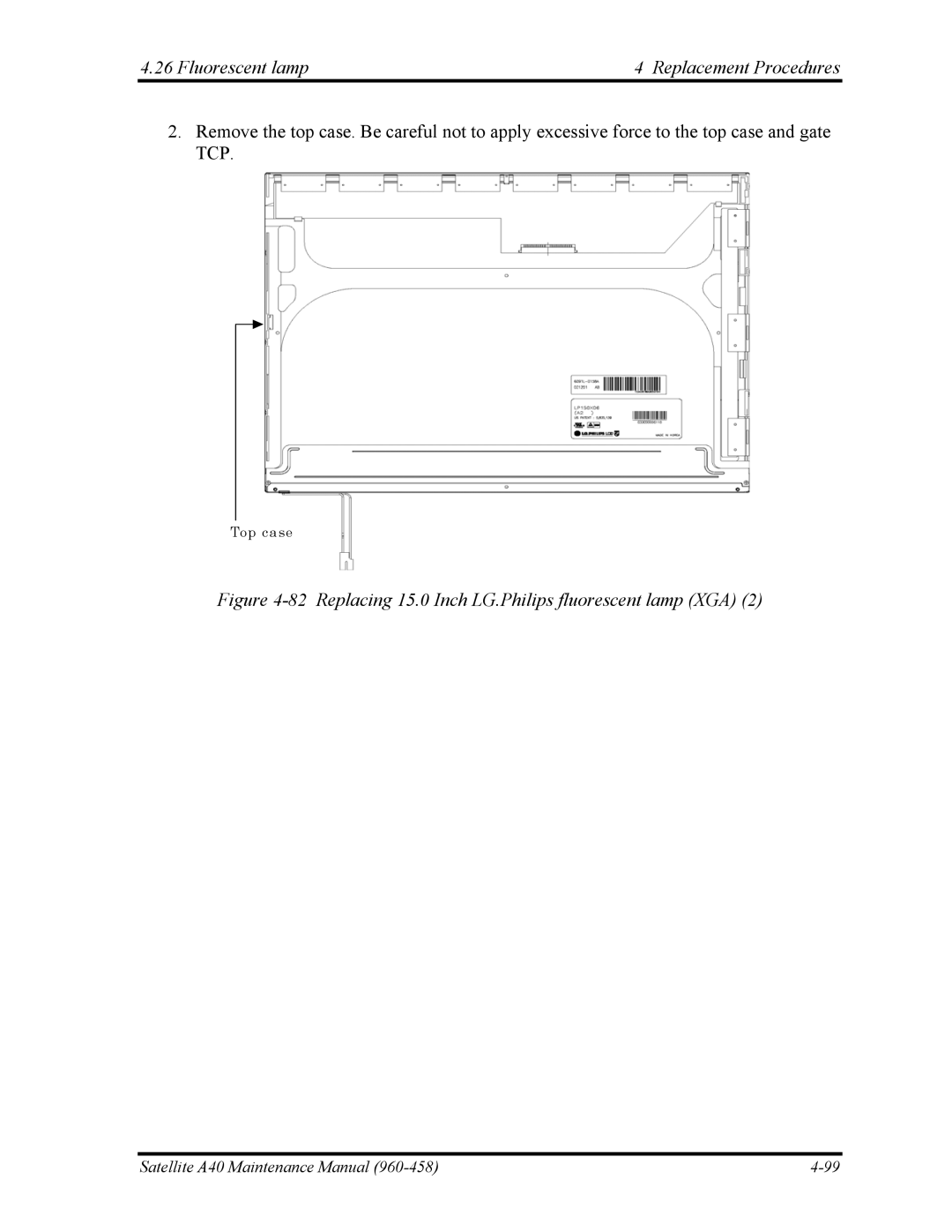 Toshiba A40 manual Replacing 15.0 Inch LG.Philips fluorescent lamp XGA 