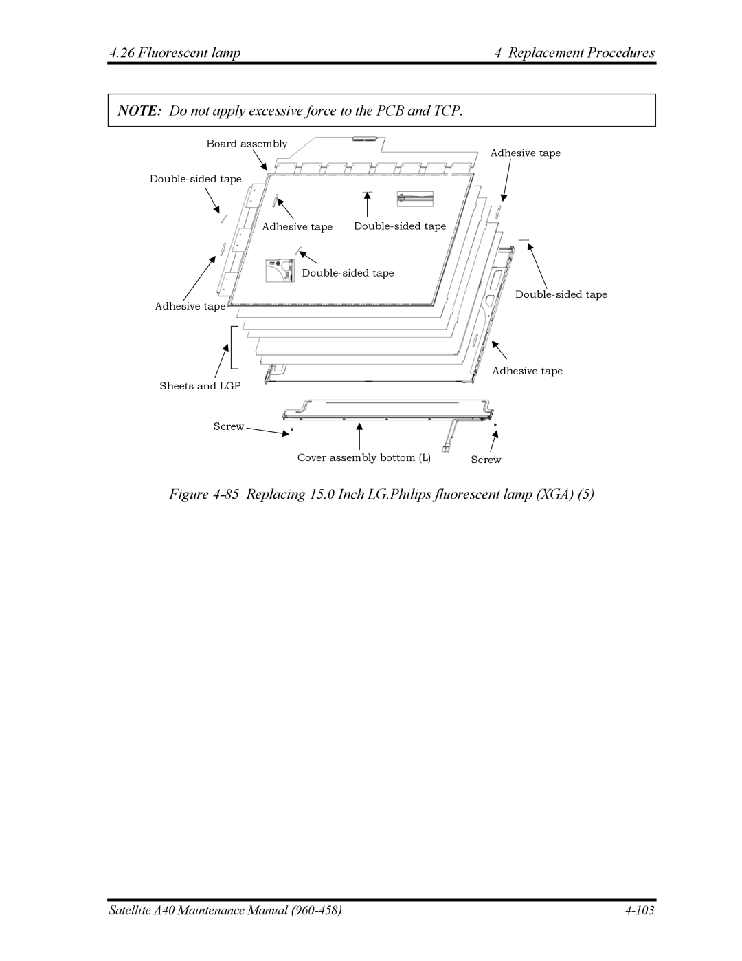 Toshiba A40 manual Replacing 15.0 Inch LG.Philips fluorescent lamp XGA 