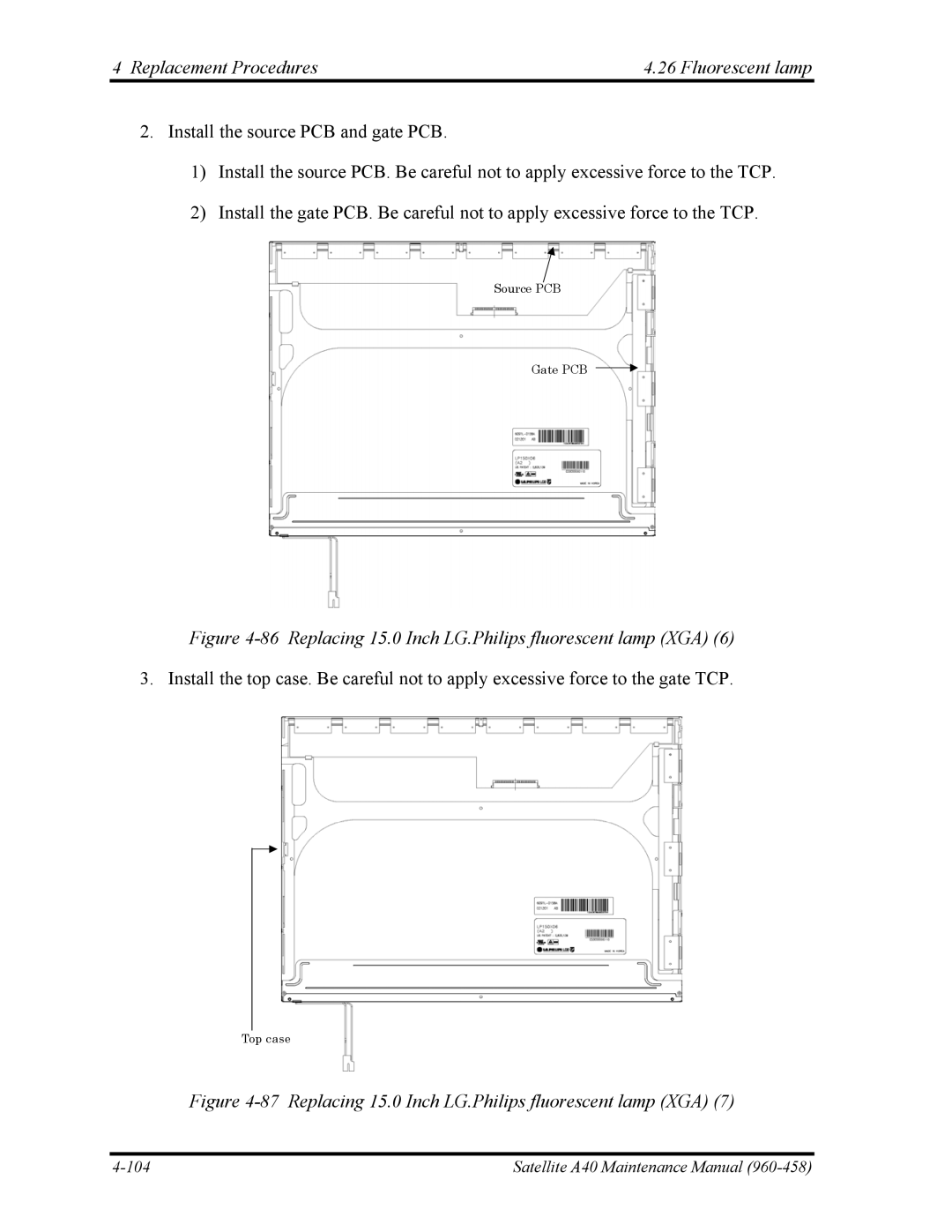 Toshiba A40 manual Replacing 15.0 Inch LG.Philips fluorescent lamp XGA 