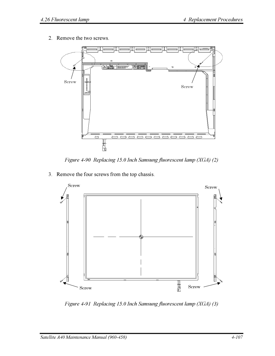 Toshiba A40 manual Replacing 15.0 Inch Samsung fluorescent lamp XGA 