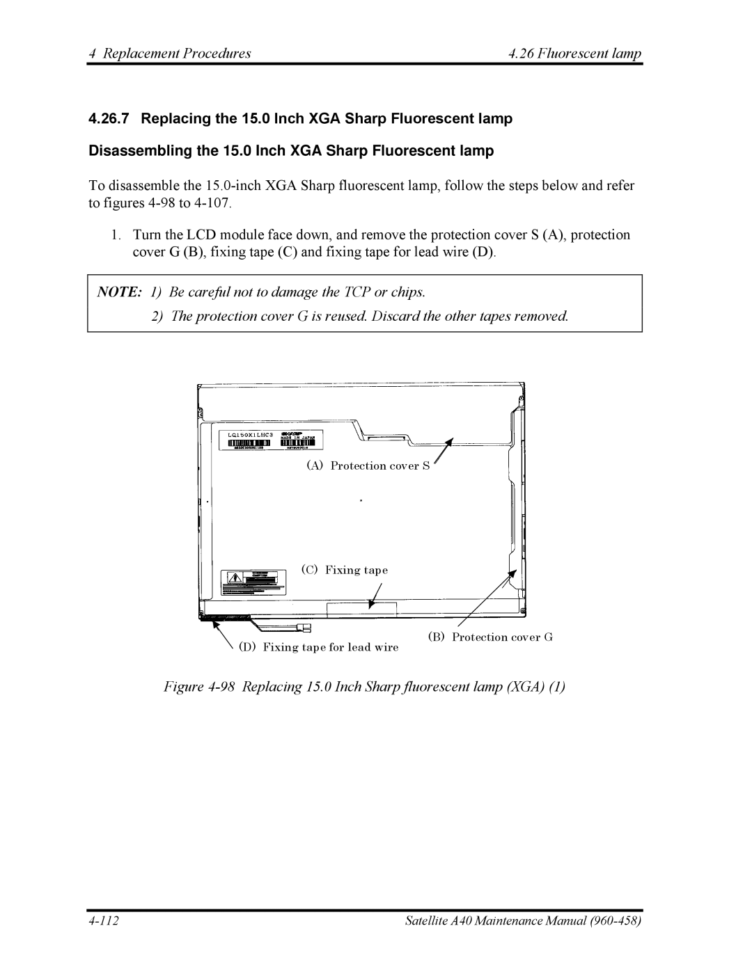 Toshiba A40 manual Replacing 15.0 Inch Sharp fluorescent lamp XGA 