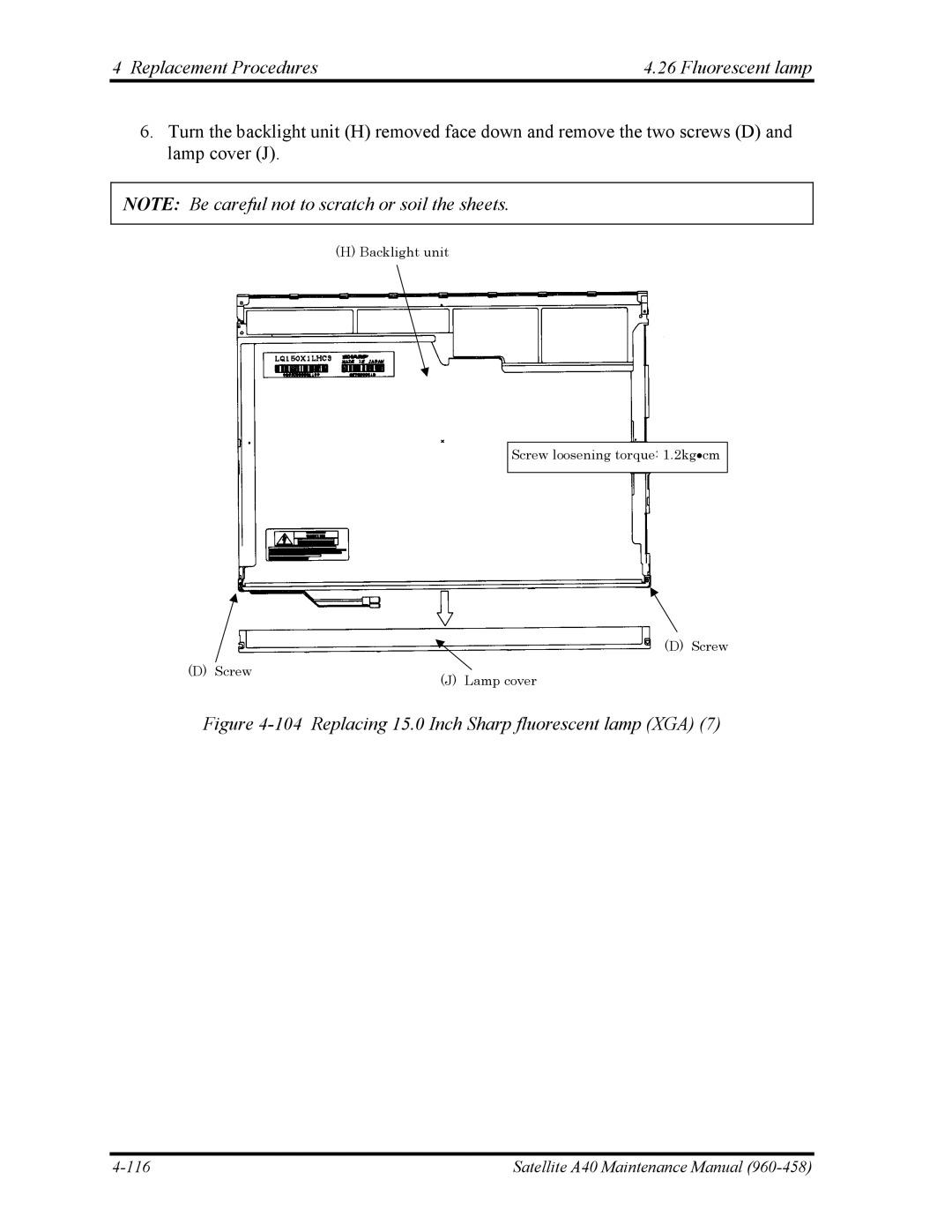 Toshiba A40 manual Replacing 15.0 Inch Sharp fluorescent lamp XGA 