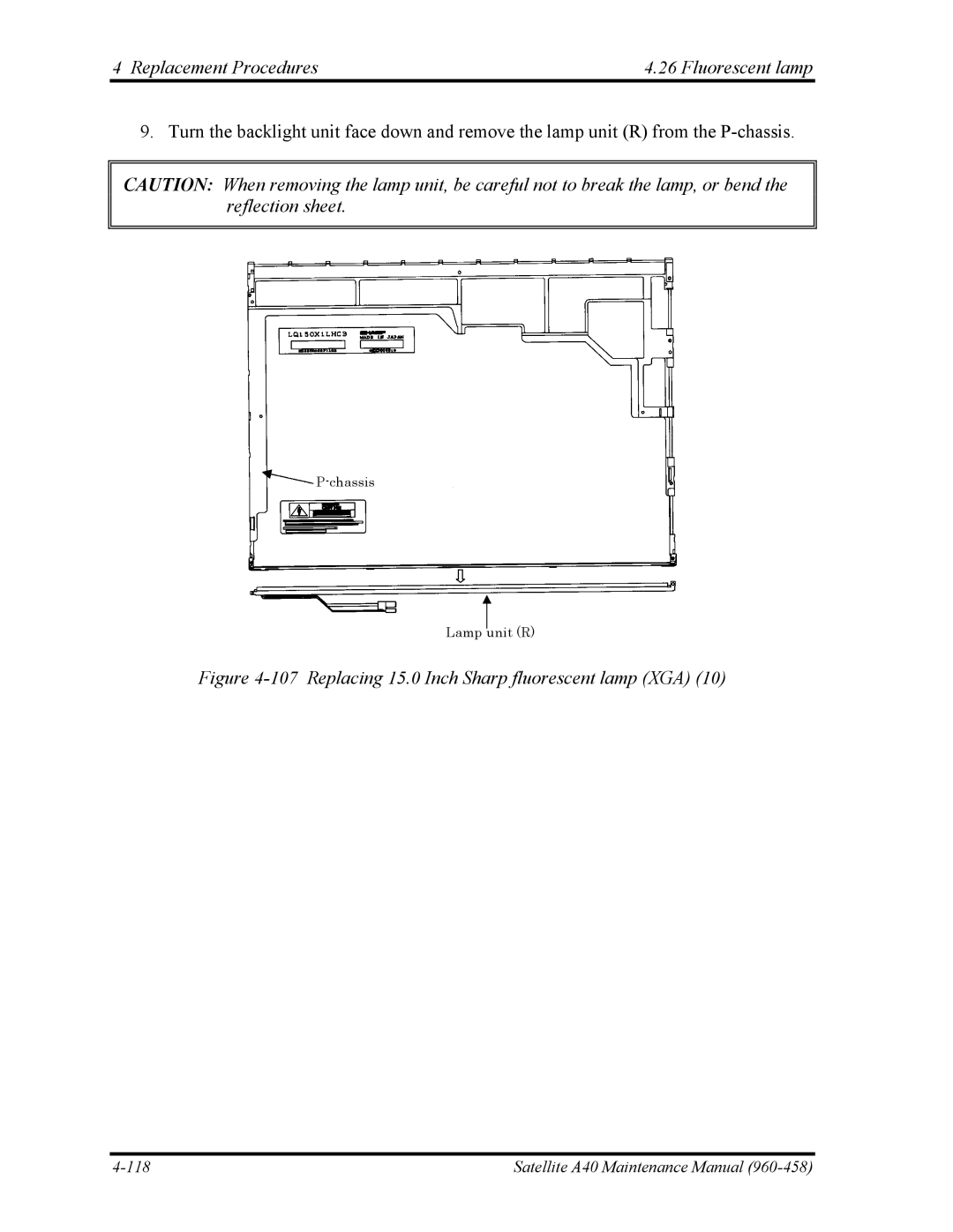 Toshiba A40 manual Replacing 15.0 Inch Sharp fluorescent lamp XGA 