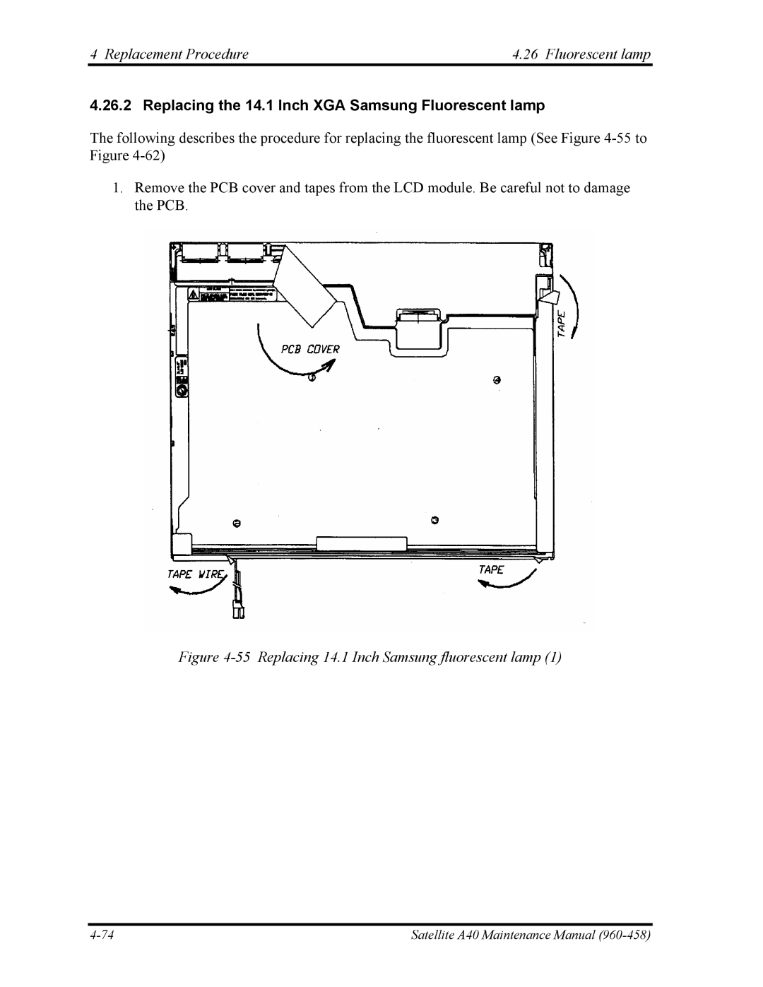 Toshiba A40 manual Replacing the 14.1 Inch XGA Samsung Fluorescent lamp, Replacing 14.1 Inch Samsung fluorescent lamp 