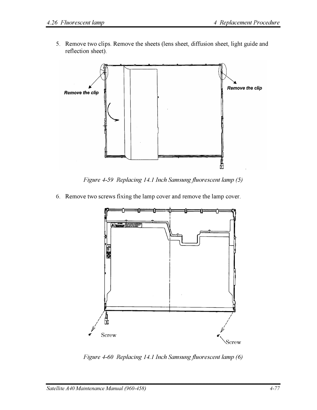 Toshiba A40 manual Replacing 14.1 Inch Samsung fluorescent lamp 