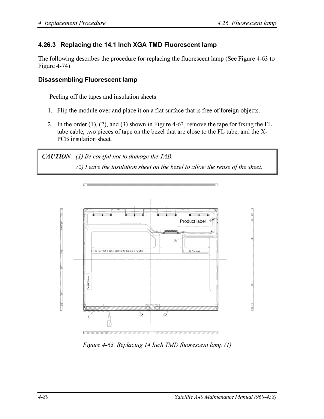 Toshiba A40 manual Replacing the 14.1 Inch XGA TMD Fluorescent lamp, Disassembling Fluorescent lamp 