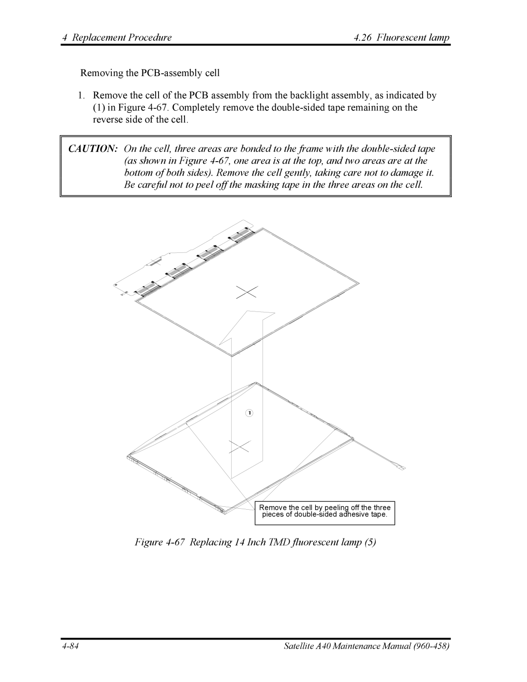 Toshiba A40 manual Replacing 14 Inch TMD fluorescent lamp 