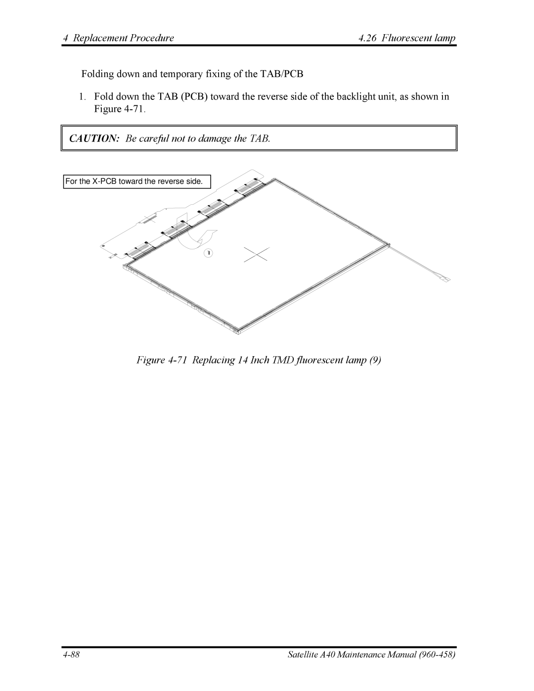 Toshiba A40 manual Replacing 14 Inch TMD fluorescent lamp 