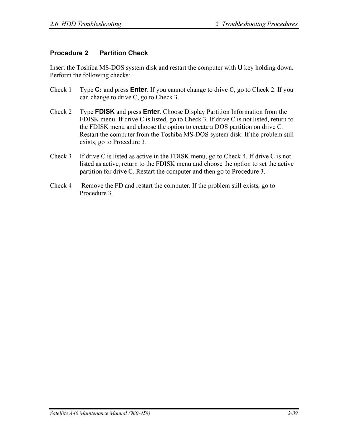 Toshiba A40 manual HDD Troubleshooting Troubleshooting Procedures, Procedure 2 Partition Check 