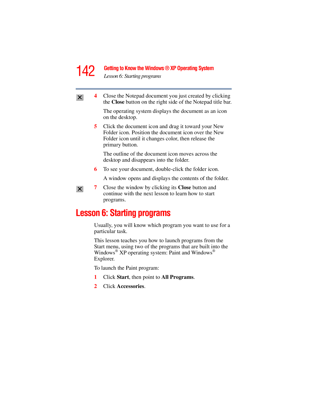 Toshiba A45 Series manual 142, Lesson 6 Starting programs, Click Accessories 