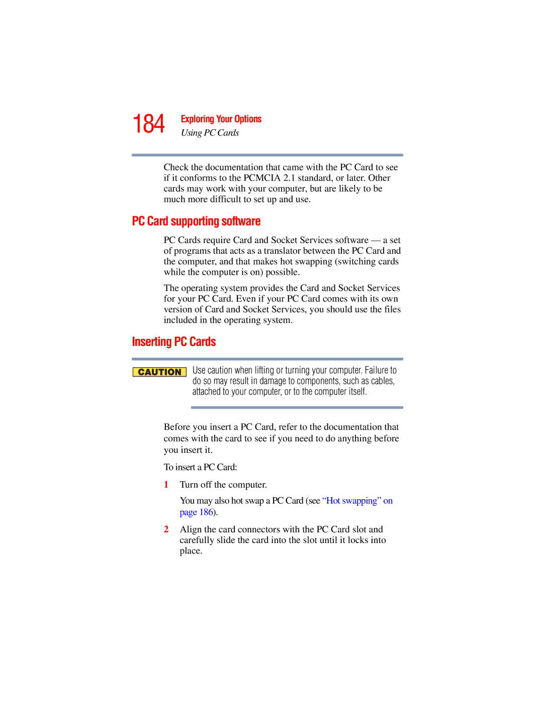 Toshiba A45 Series manual PC Card supporting software, Inserting PC Cards 