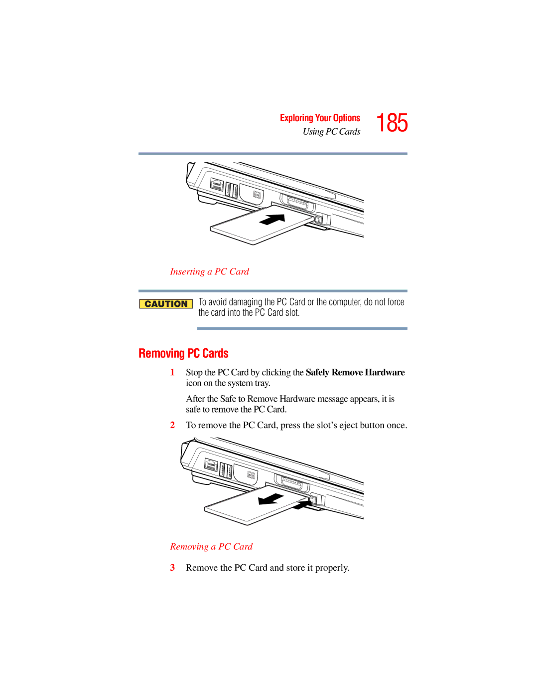 Toshiba A45 Series manual 185, Removing PC Cards, Inserting a PC Card, Removing a PC Card 