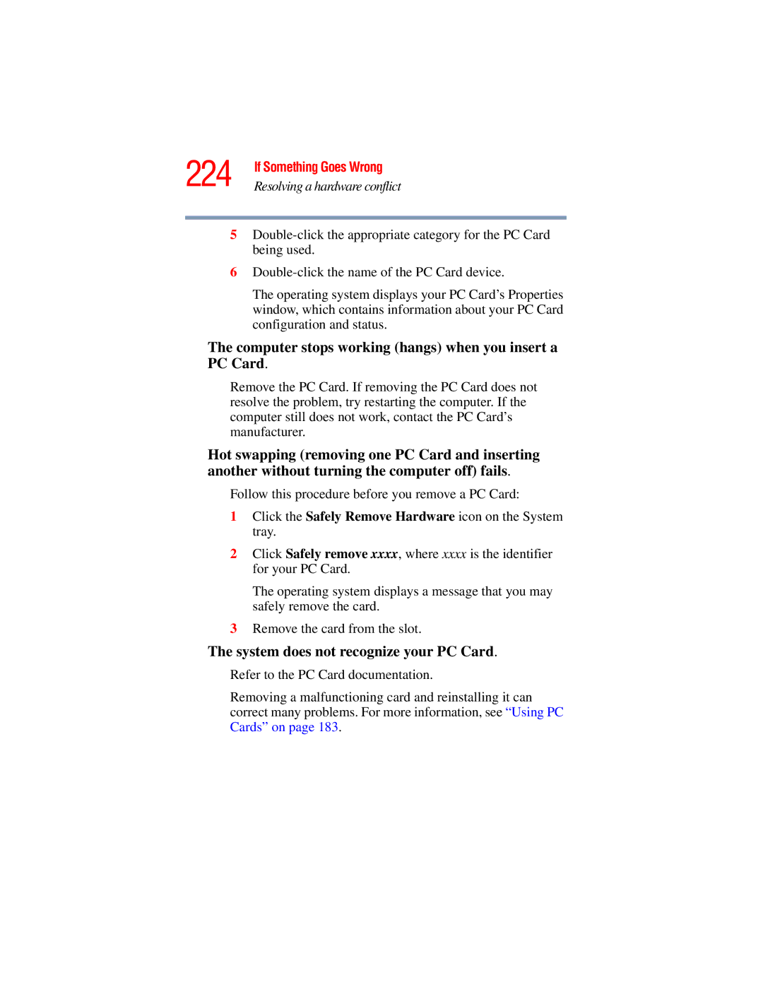 Toshiba A45 Series 224, Computer stops working hangs when you insert a PC Card, System does not recognize your PC Card 