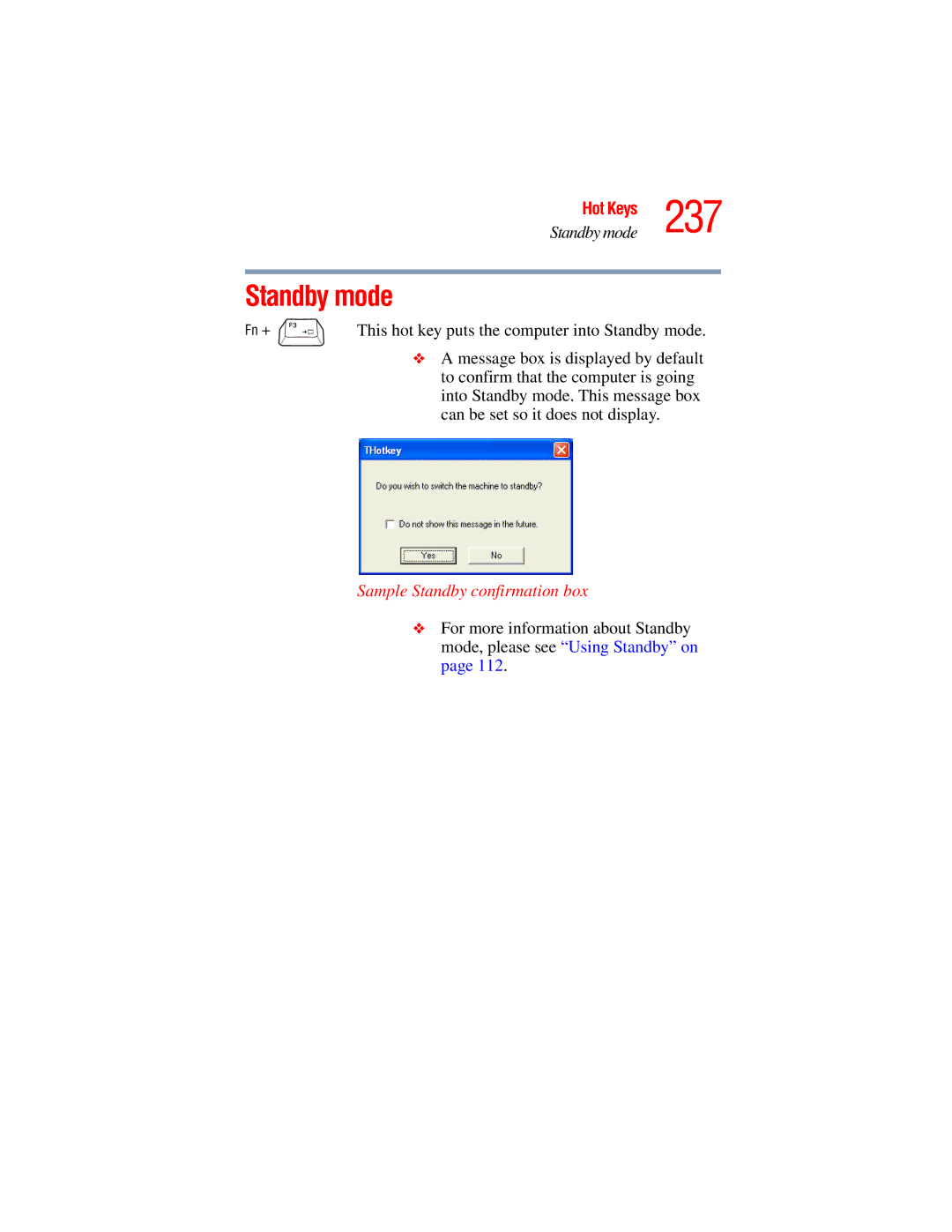 Toshiba A45 Series manual This hot key puts the computer into Standby mode, Sample Standby confirmation box 