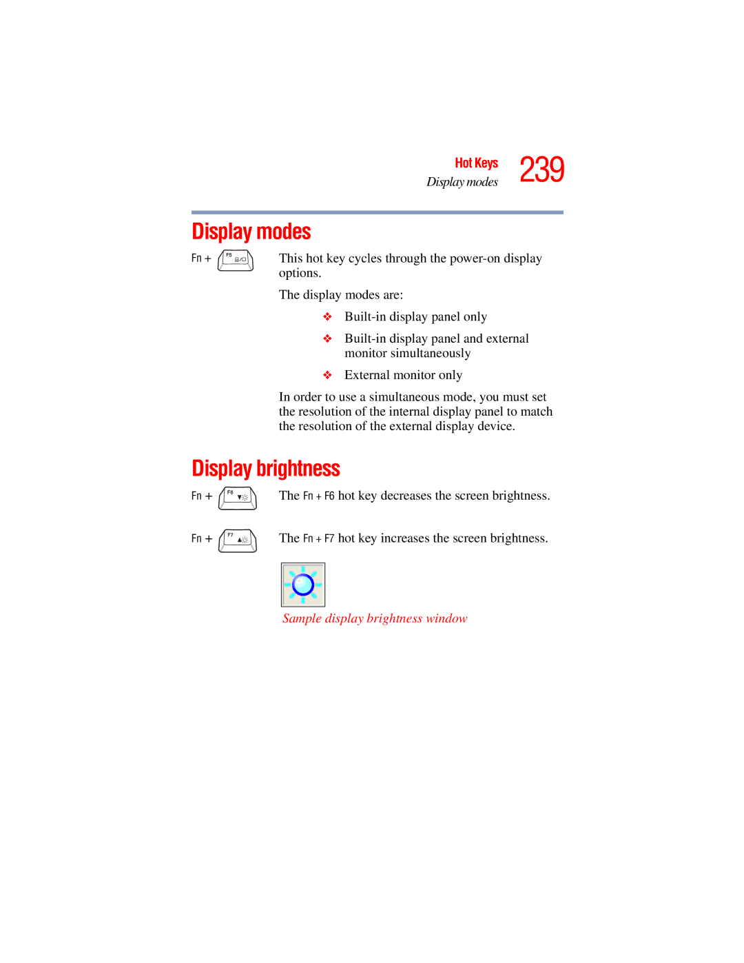 Toshiba A45 Series manual Display modes, Display brightness, This hot key cycles through the power-on display, Options 