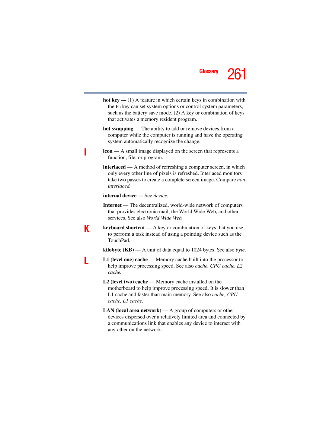 Toshiba A45 Series manual Internal device See device 