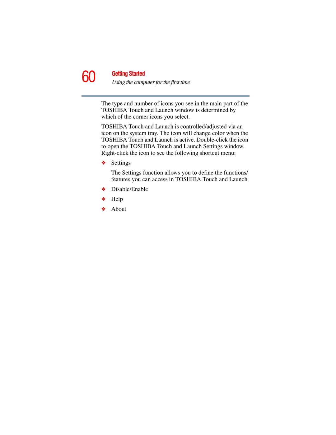 Toshiba A45 Series manual Settings, Disable/Enable Help About 